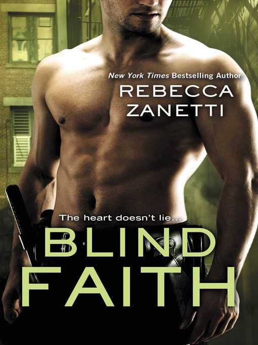 Title details for Blind Faith by Rebecca Zanetti - Available